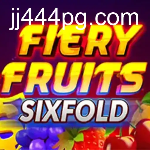 FieryFruitsSixFold